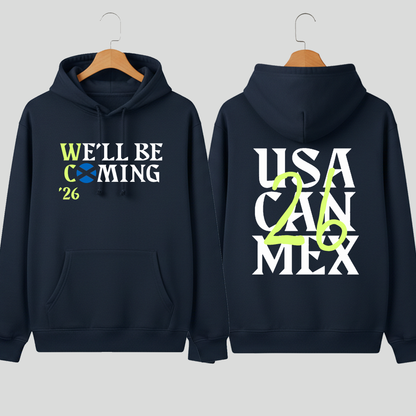 We'll Be Coming - Scotland Hoodie
